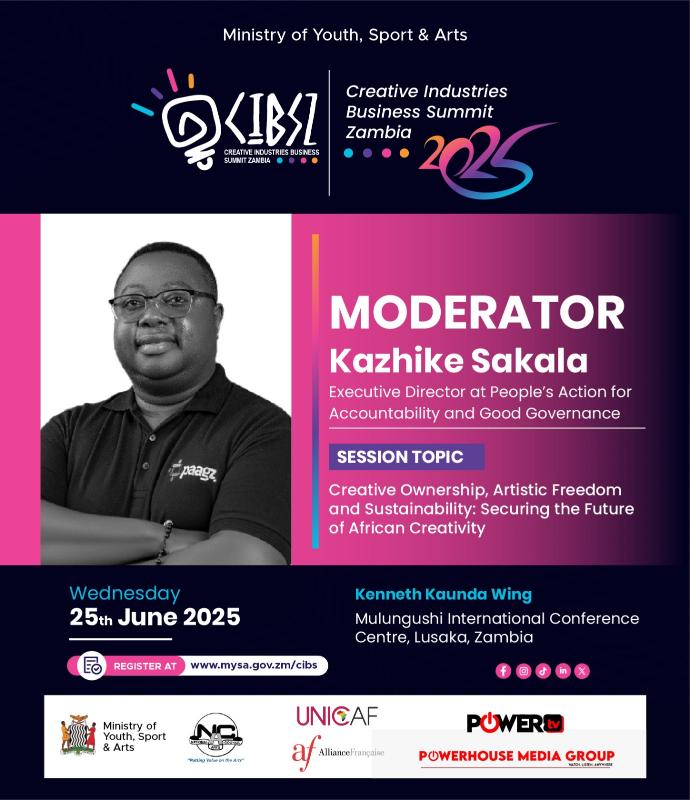 Kazhike Sakala, Executive Director of People's Action for Accountability and Good Governance, joins the discussion on "Creative Ownership, Artistic Freedom, and Sustainability" at CIBS 2025! 🌎💡 Register now: mysa.gov.zm/cibs #CIBS2025 #AfricanCreativity #Sustainability