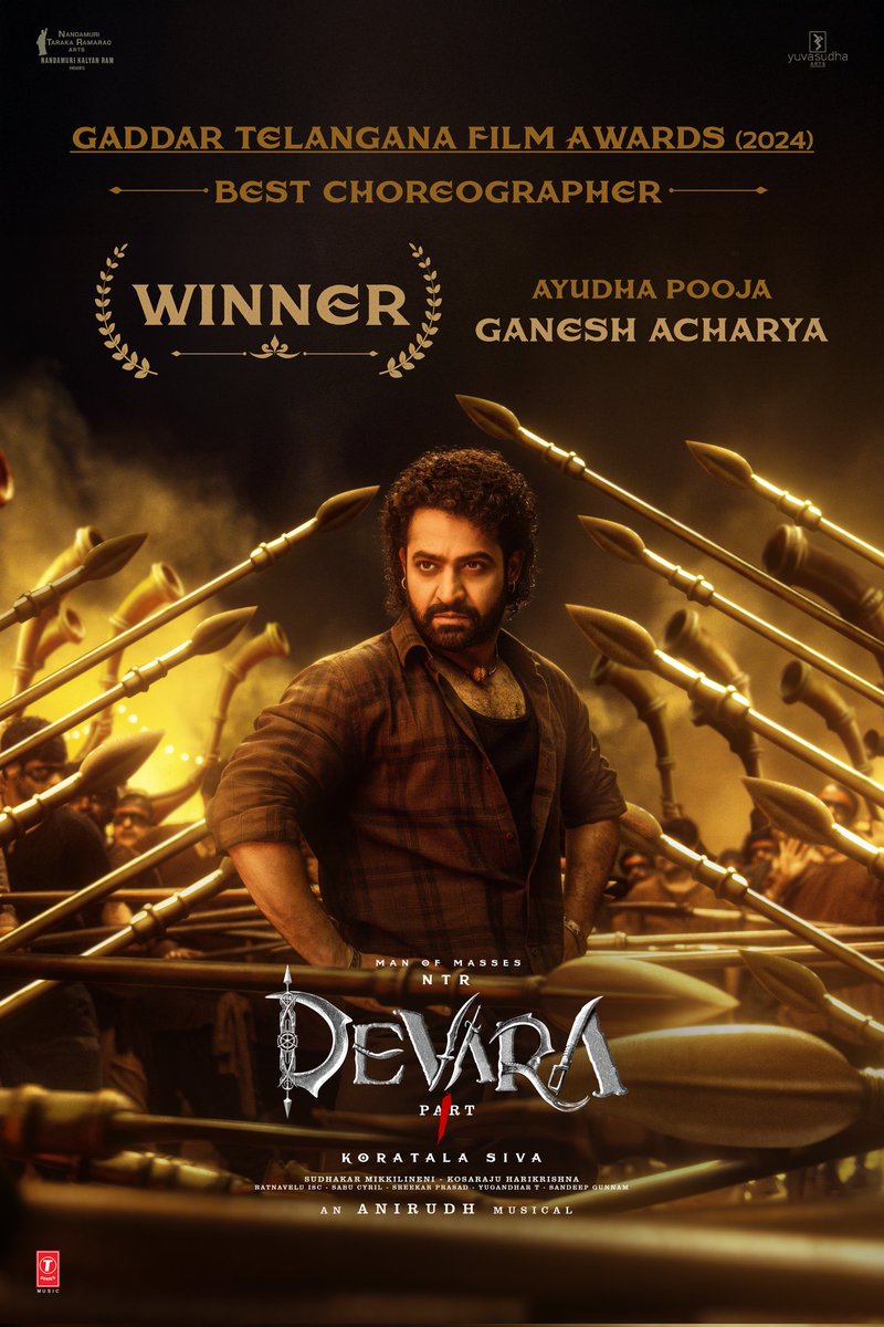 NTR Arts (@ntrartsofficial) on Twitter photo #Devara grabs Gaddar Telangana Film Award 2024!
Best Choreographer – #GaneshAcharya for the electrifying #AyudhaPooja song.🔥🔥🔥
Man of Masses <a href="/tarak9999/">Jr NTR</a> #KoratalaSiva #SaifAliKhan #JanhviKapoor <a href="/anirudhofficial/">Anirudh Ravichander</a>
<a href="/NANDAMURIKALYAN/">Kalyanram Nandamuri</a>
<a href="/YuvasudhaArts/">Yuvasudha Arts</a> <a href="/DevaraMovie/">Devara</a> #Devara grabs Gaddar Telangana Film Award 2024!
Best Choreographer – #GaneshAcharya for the electrifying #AyudhaPooja song.🔥🔥🔥
Man of Masses <a href="/tarak9999/">Jr NTR</a> #KoratalaSiva #SaifAliKhan #JanhviKapoor <a href="/anirudhofficial/">Anirudh Ravichander</a>
<a href="/NANDAMURIKALYAN/">Kalyanram Nandamuri</a>
<a href="/YuvasudhaArts/">Yuvasudha Arts</a> <a href="/DevaraMovie/">Devara</a>