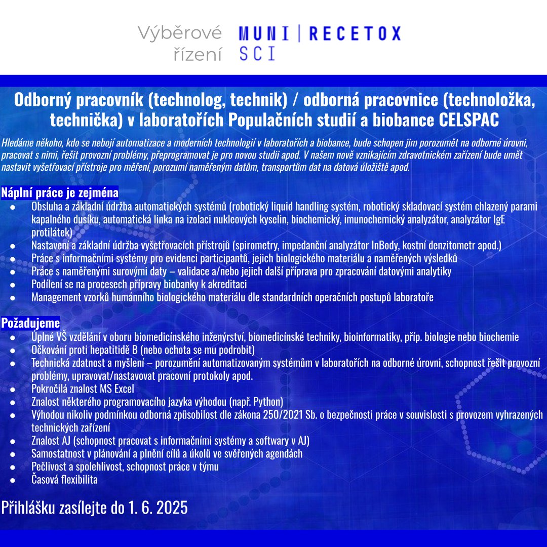 Biomedicínští inženýři/inženýrky, bioinformatici/bioinformatičky, ... zbystřete! Zajímavá příležitost na špičkovém pracovišti MU – <a href="/RECETOX/">RECETOX</a>: researchjobs.cz/OEiC2

Deadline se blíží! (1. 6.)
