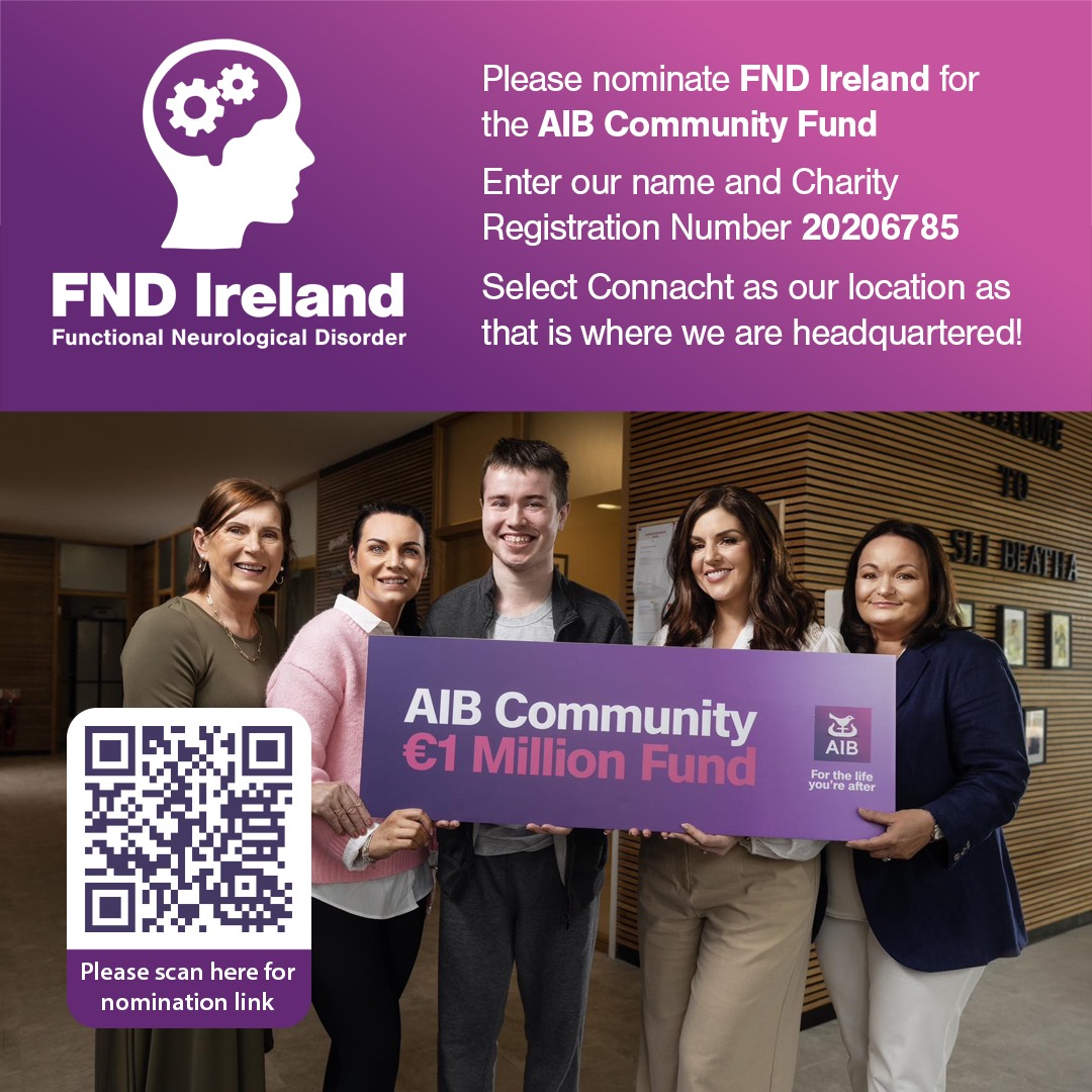 📢 Looking for your nomination 🙏

Please nominate #FNDIreland for the AIB Community €1M Fund to give us a chance of securing up to €20,000 to develop our services to support the 9,000 people living with #FND in Ireland. It only takes a few minutes,  just scan the QR code.💚🧡