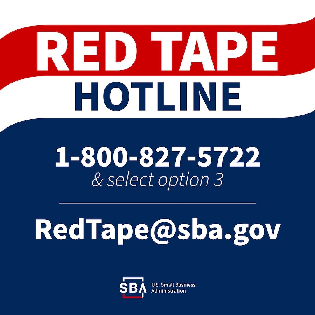 Is Red Tape hampering the growth of your small business?

<a href="/SBAgov/">SBA</a> wants to hear from YOU!  Contact the Red Tape Hotline with a description of what's going on...

📧 RedTape@sba.gov 
📞 1-800-827-5722 and choose option 3

Learn more➡️bit.ly/43CuGx9