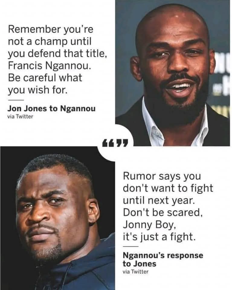 InnoeMachizy's tweet photo. Jon "Bones" Jones and Francis N'Gannou 👀

Guys you ain't women okay let's goo settle this the manly octagon way 👏👏👏🤗🤗🤗😂

 #fighttv #mma #mixedmartialarts #mmamemes #boxingnews #conormcgregor #mmanews https://t.co/5lwqzy1pzT