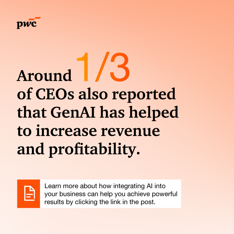 PwC's tweet photo. Findings from our 28th Annual #CEOSurvey revealed that one-third of CEOs say #GenAI has increased revenue and profitability over the past year. 

Explore more on how integrating #AI into your business can help you achieve powerful results: https://t.co/92NVCX30sE