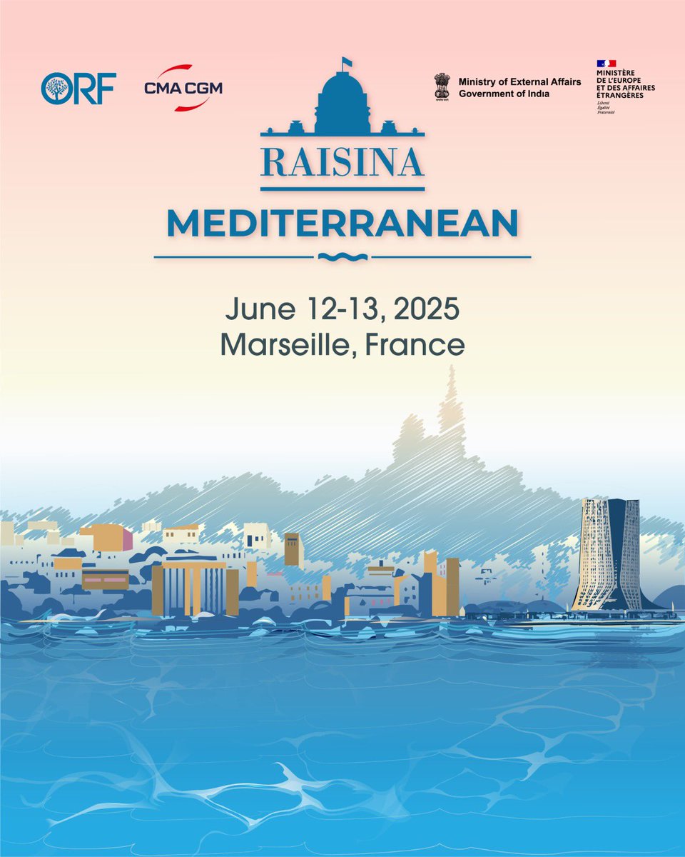 Samir Saran (@samirsaran) on Twitter photo #Raisina is now at the #Mediterranean!
Announcing the inaugural edition of āRaisina Mediterraneanā, hosted by <a href="/orfonline/">ORF</a>, <a href="/cmacgm/">CMA CGM Group</a>, <a href="/MEAIndia/">Randhir Jaiswal</a> & <a href="/francediplo_EN/">France Diplomacy š«š·šŖšŗ</a>
š Marseille | š
12ā13 June
Know more: or-f.org/33819
<a href="/raisinadialogue/">Raisina Dialogue</a> <a href="/orfonline/">ORF</a> #Raisina is now at the #Mediterranean!
Announcing the inaugural edition of āRaisina Mediterraneanā, hosted by <a href="/orfonline/">ORF</a>, <a href="/cmacgm/">CMA CGM Group</a>, <a href="/MEAIndia/">Randhir Jaiswal</a> & <a href="/francediplo_EN/">France Diplomacy š«š·šŖšŗ</a>
š Marseille | š
12ā13 June
Know more: or-f.org/33819
<a href="/raisinadialogue/">Raisina Dialogue</a> <a href="/orfonline/">ORF</a>
