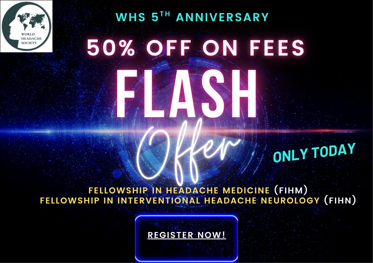 HURRY! 🎉 50% OFF Fellowship Fees!
Celebrate #WHS5Years with flash deals:
🔹 Interventional Headache Neurology Fellowship
🔹 2-Year Headache Medicine Fellowship
+ EXTRA GROUP DISCOUNTS!
⏰ Limited offer → GRAB YOUR SPOT:
worldheadachesociety.com/courses/
❓ Queries: