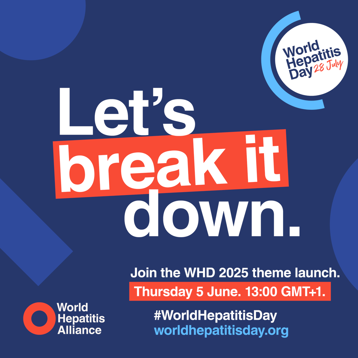 #WorldHepatitisDay is coming!

Join us for the official WHD 2025 theme launch webinar on Thursday, 5 June at 13:00 GMT+1.

Register: bit.ly/4jo87lI

Let's break down the myths &amp; misinformation about hepatitis to fight stigma &amp; increase testing, treatment, &amp; vaccination.