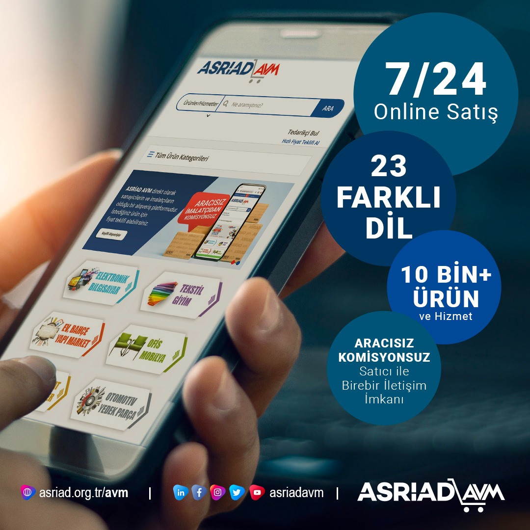 Üyelerarası tanıtım, işbirliği, ürün ve hizmet alışverişinde işletmenizin kazandıran yüzü ASRİAD AVM
asriad.org.tr/avm

▶️ KOMİSYON YOK
▶️ ÜCRET YOK
▶️ SINIR YOK

---
#çokludil #tedari̇kçi #onlineihracat #b2bmarketing #asriadavm