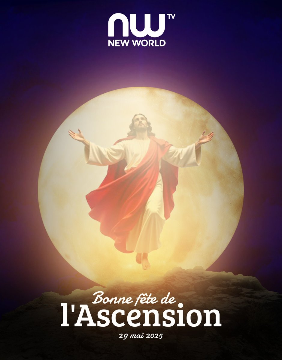 Toute l’équipe de NEW WORLD TV souhaite à ses téléspectateurs une bonne fête de l’Ascension.

#Ascension #NewWorldTV #Foi #Paix