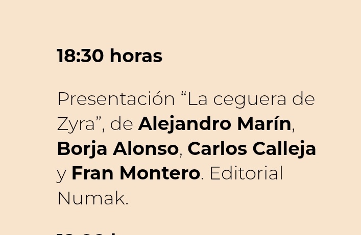 Mayo horrible por fin ha terminado y se viene un junio muy literario.

-Martes 3 junio presentación La Ceguera de Zyra en la feria del libro de Huesca. (18.30) 🐙
-Sabado 7 de junio en la FLIG presentación de Malasangre y charla/tertulia loca a 8 manos de La Ceguera de Zyra. 🩸🐙