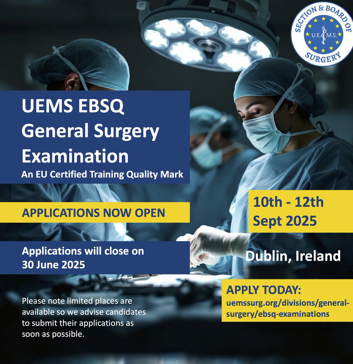 10–12 Eylül 2025 tarihleri arasında Dublin, İrlanda'da gerçekleştirilecek olan UEMS EBSQ Genel Cerrahi Yeterlik Sınavı için başvurular açılmıştır. 
uemssurg.org/divisions/gene…

#TCD #GenelCerrahi #EBSQ #UEMS #YeterlikSınavı #CerrahiEğitim #UluslararasıSertifika #Dublin2025