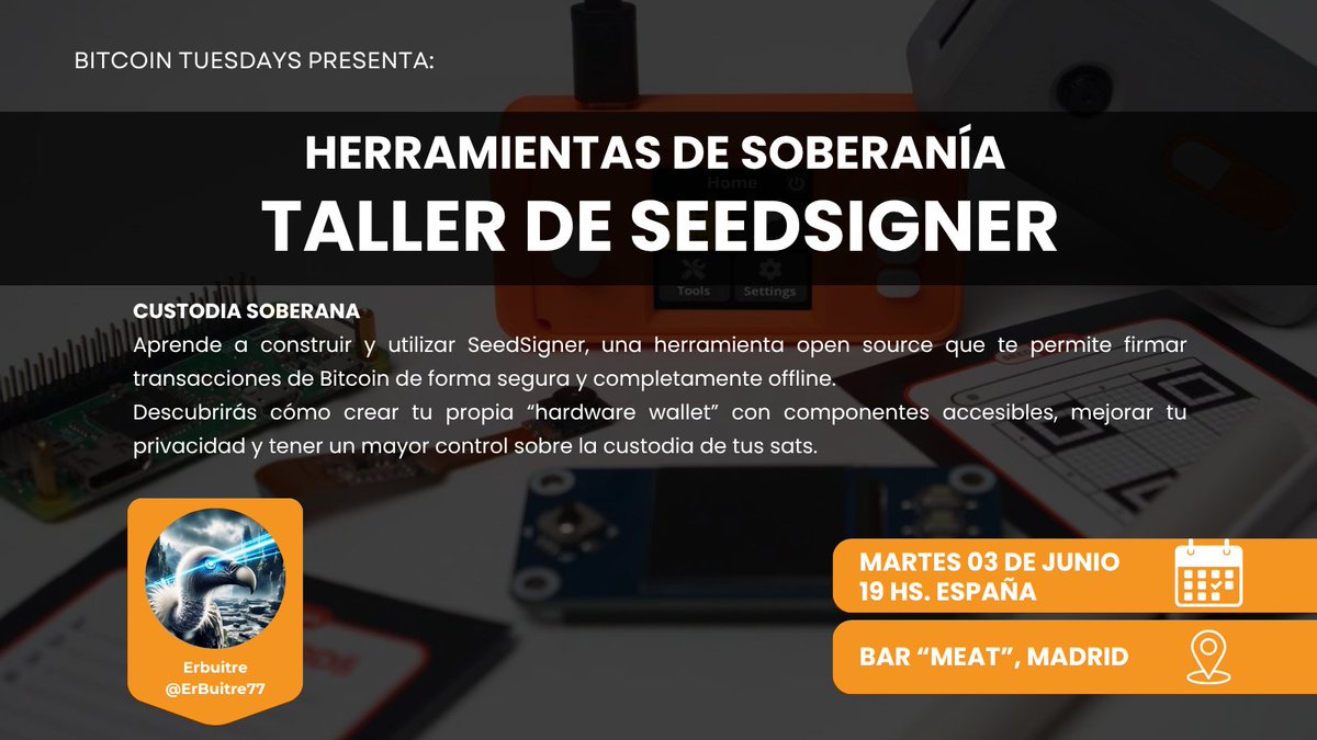 ¡Descubre cómo crear tu propia SeedSigner en el próximo Meetup!

Esta vez, <a href="/ErBuitre77/">ErBuitre</a> nos enseñará a construir y utilizar una SeedSigner, un dispositivo "Do It Yourself" de firma criptográfica.

Los esperamos!

meetup.com/bitcoin-tuesda…