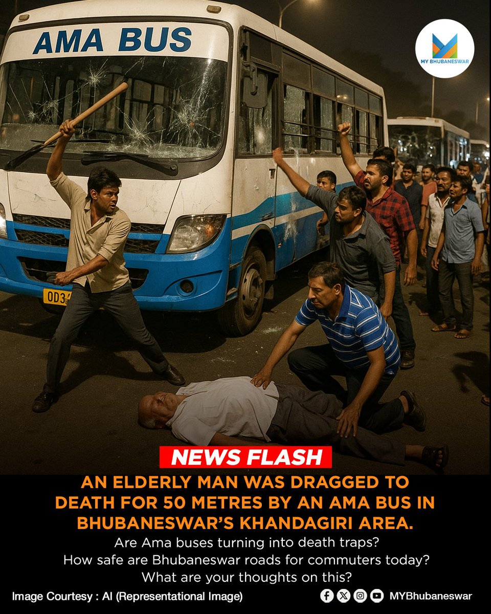 Elderly Man Killed by Ama Bus, Locals Vandalize Vehicles in Protest at Khandagiri Square.

Read more @ biturl.top/zm22q2
#MYBhubaneswar™️ - Share and Stay Updated.

#Bhubaneswar #AmaBus #Khandagiri #BreakingNews#OdishaUpdates #RoadAccident #JusticeForVictim#PublicOutrage