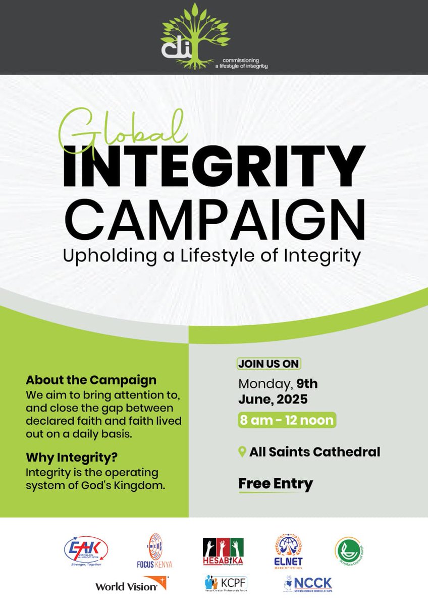 📢 Global Integrity Symposium
🗓️ 9th June 2025 | 🕗 8am–12noon
📍 All Saints Cathedral | 🎟️ Free Entry
Theme: Upholding a Lifestyle of Integrity
🔗 Register: forms.gle/EKc3EvM7oJUsfT…
@FocusKenya <a href="/WorldVision/">World Vision</a> @EAK @Hesabika @ELNET @KCPF @NCCK