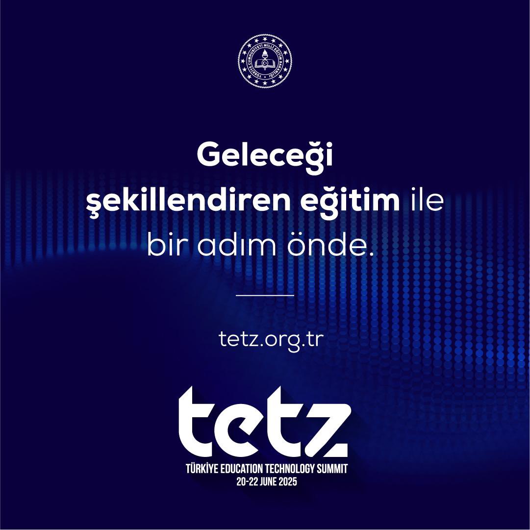 📌 Eğitim ve Teknoloji Paydaşları Bir Araya Geliyor❗

👉🏻 tetz.org.tr
