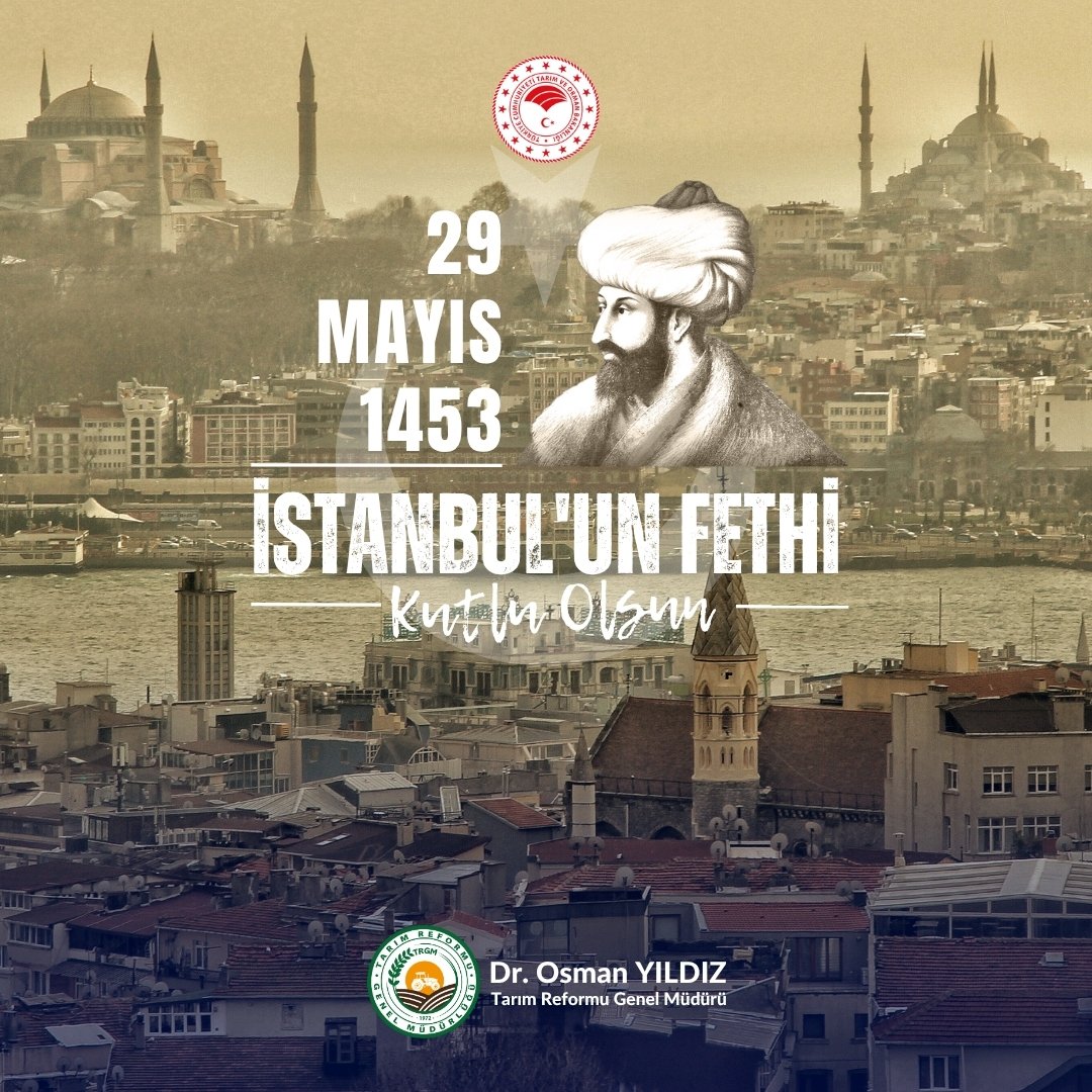 Tarihimizin en ihtişamlı zaferlerinden biri; bir çağın kapanışı ve yeni bir çağın başlangıcının simgesi olan #İstanbulunFethi'nin 572'nci yıl dönümü kutlu olsun. Fatih Sultan Mehmet ve kahraman ecdadımızı rahmet ve minnetle anıyoruz. 🇹🇷

<a href="/TCTarim/">T.C. Tarım ve Orman Bakanlığı</a>