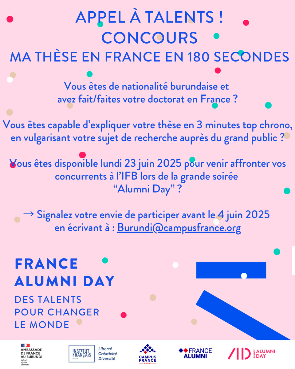 🌱La saison #FranceAlumniDay se poursuit au 🇧🇮, pour mettre à l'honneur les anciens étudiants burundais en France !
⏩Après le cycle des conférences orientation, place au concours #MT180 !
🧐Expliquer sa thèse en 3 minutes, mission impossible ? Pas pour nos alumni doctorants ! 💪🏽