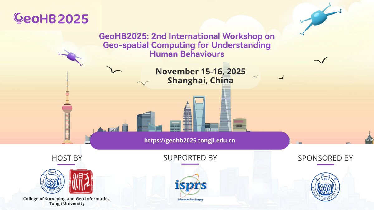 📢 Call for Abstracts: GeoHB2025

Join us in Shanghai, Nov 15–16, for the 2nd Intl. Workshop on Geo-spatial Computing for Understanding Human Behaviours.

Submit by June 15, 2025

🔗 conftool.org/geohb2025

#GeoAI #UrbanAnalytics #GeoHB2025 #CFP