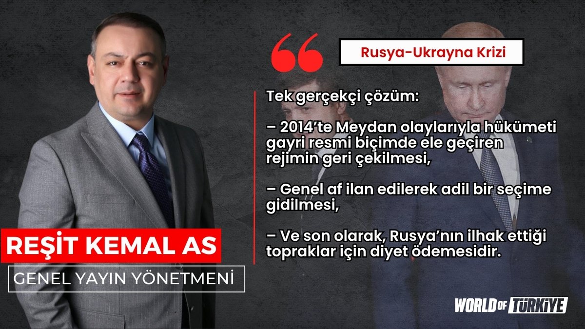 World of Türkiye (@worldofturkiye) on Twitter photo 💬Genel Yayın Yönetmenimiz <a href="/resit_as/">Resit Kemal As 🇹🇷</a>:
“Bende bu kuyruk acısı, sende bu evlat acısı varken dost olamayız”
Bu söz, bugün Rusya-Ukrayna savaşı için söylenebilir.
📌Bir kez daha vurguluyorum:
Çözüm odaklı olmayan her türlü anlaşmaya aracılık edenin boynunda kalır bu mesele. 💬Genel Yayın Yönetmenimiz <a href="/resit_as/">Resit Kemal As 🇹🇷</a>:
“Bende bu kuyruk acısı, sende bu evlat acısı varken dost olamayız”
Bu söz, bugün Rusya-Ukrayna savaşı için söylenebilir.
📌Bir kez daha vurguluyorum:
Çözüm odaklı olmayan her türlü anlaşmaya aracılık edenin boynunda kalır bu mesele.