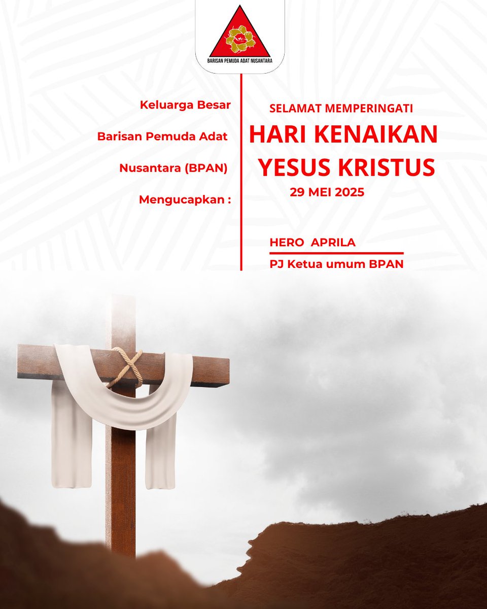 Selamat Memperingati Hari Kenaikan Yesus Kristus , 29 Mei 2025. 

#MasyarakatAdat 
#PemudaAdat 
#SahkanRUUMasyarakatAdat 
#HariKenaikanYesusKristus