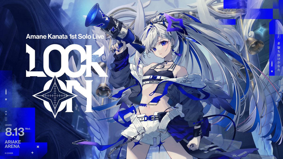 💫 #AmaneKanata 1st Solo Live 💫

Amane Kanata 1st Solo Live "LOCK ON"
Stream tickets are now available❗️

🔽Ticket Info🔽 
SPWN: spwn.jp/events/evt_250…
ZAIKO: hololive-production.zaiko.io/item/372028

#撃ち抜けかなた