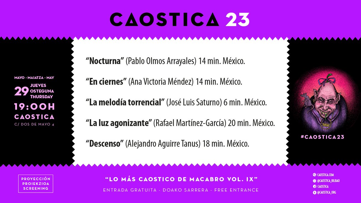 NEOBILBAINOS!!!
Esta tarde arranca #Caostica23 con la presentación de la programación y la proyección del los mejores cortos del Festival Internacional de Cine de Horror de la Ciudad de México <a href="/MacabroFICH/">Macabro FICH</a>!!
Hoy jueves 29 de Mayo, a las 19:00 h. en las mazmorras de Caostica (C/