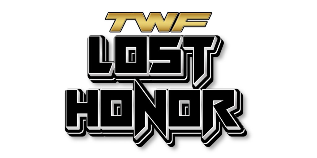 What: TWF's Next Premium Live Event
When: June 29th
Where: Twitch.tv/UpstateRemy | Chicago, Illinois

TWF Presents: Lost Honor

#TWF #LostHonor #WWE2k25 #EFed #CAW