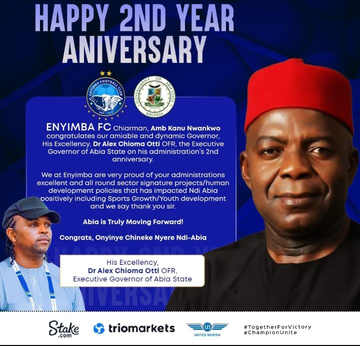 Enyimba FC Boss, Kanu Salutes Gov Otti On His 2nd Year Anniversary

#AbiaMovingForward
#EnyimbaFC