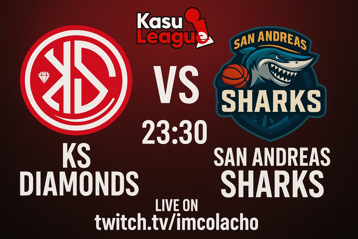 🏀MATCHDAY🏀
💎KS Diamonds Vs San Andreas Sharks🦈
🏆 <a href="/KasuLeague/">Kasu League</a> 
TTV : twitch.tv/imcolacho