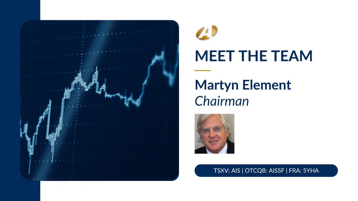 Meet the team 🤝 Martyn Element – Chairman He brings a skill set of identifying needs and developing strategic plans, as well as providing an extensive network of investment and financial contacts. 
🔗 stockmkt.info/3CkJ2s1   

🇨🇦 $AIS | 🇺🇸 $AISSF | 🇩🇪 FRA: 5YHA 
#goldstocks