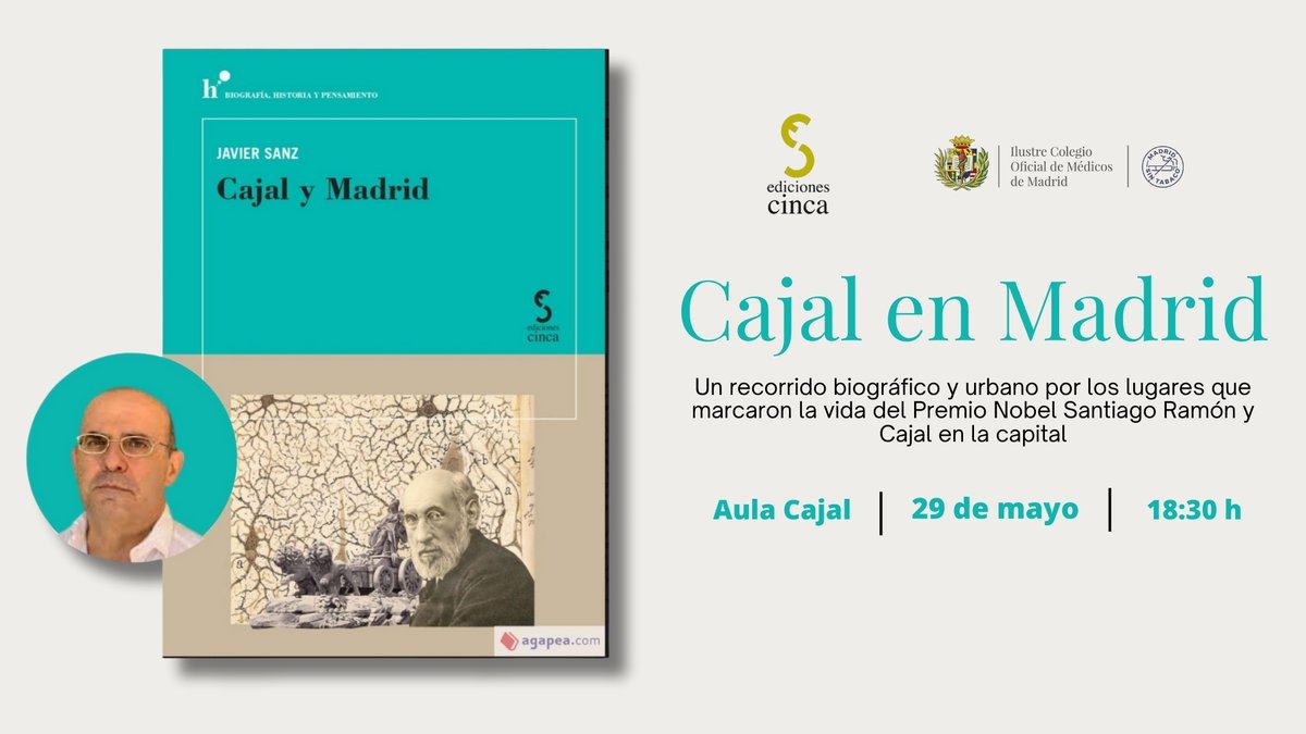 ⏳ En pocas horas comienza el acto de presentación del libro del Dr. Javier Sanz Serrulla, médico, historiador y académico numerario de la <a href="/ranm_es/">RANME</a>   que rinde homenaje a Cajal en los lugares de Madrid que marcaron la vida del Nobel. <a href="/edicionescinca1/">Edicionescinca</a>