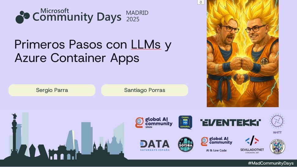 saintwukong's tweet image. En línea con @sparraguerra hablando sobre cómo dar los primeros pasos con #azurecontainerapps y #llm en #CommunityDays #Madrid 2025 @ENCAMINA