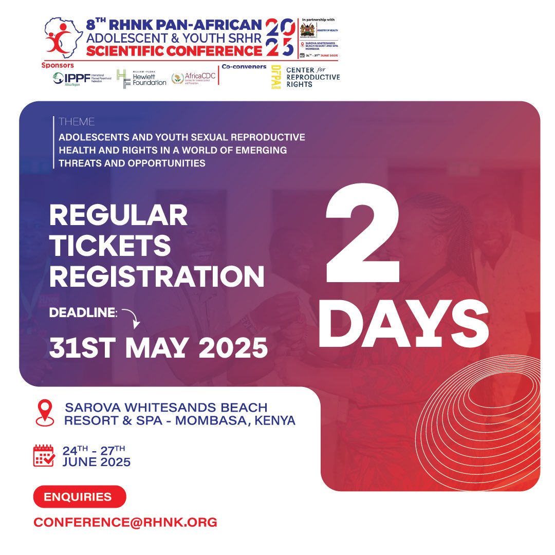 2DAYS LEFT! ⏳ Regular ticket registration for the 8th RHNK Pan-African AYSRHR Scientific Conference in Mombasa closes May 31st. Don't miss this key event on youth SRHR! #RHNKConference2025 #RHNK4SRHR #RHNKImpact #AYSRHR 
#RHNKPanAfricanConference