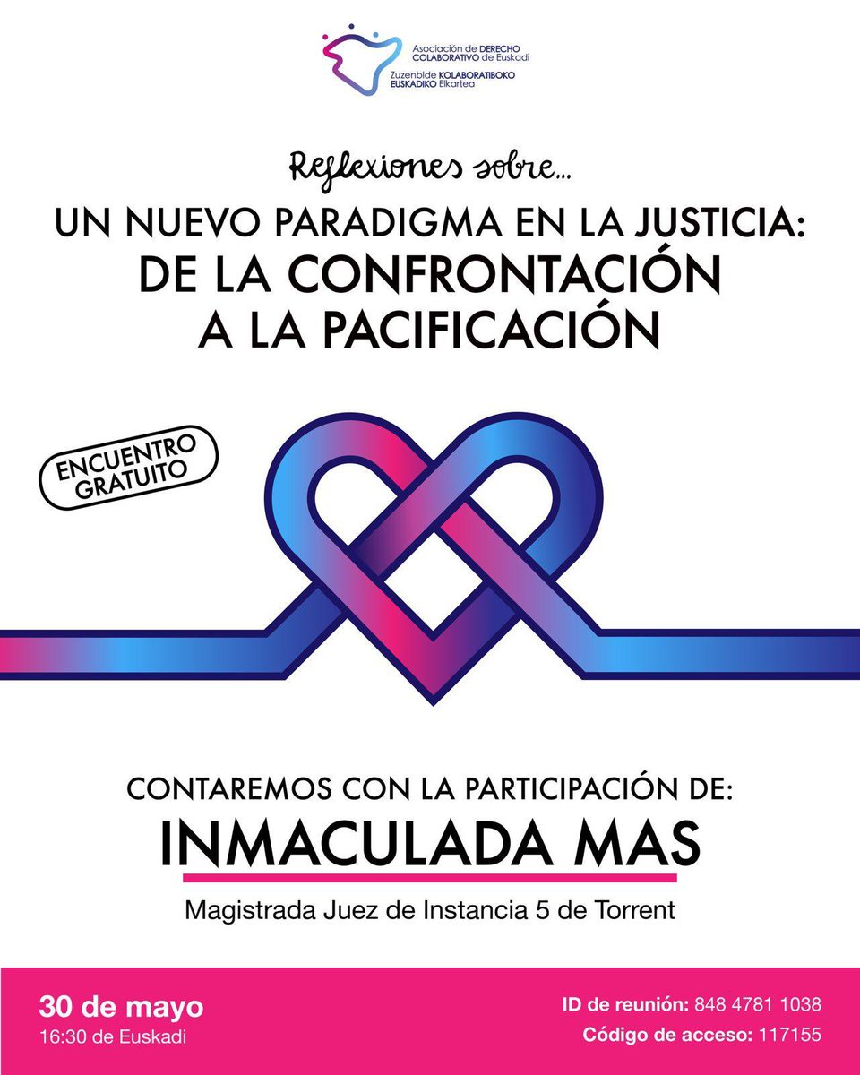 Este viernes 30 de mayo, a las 16 horas de Euskadi,  una nueva reflexión: un nuevo paradigma en la justicia: de la confrontación a la pacificación, con la magistrada Inmaculada Más 
Estáis tod@s invitad@s. 
Encuentros gratuito