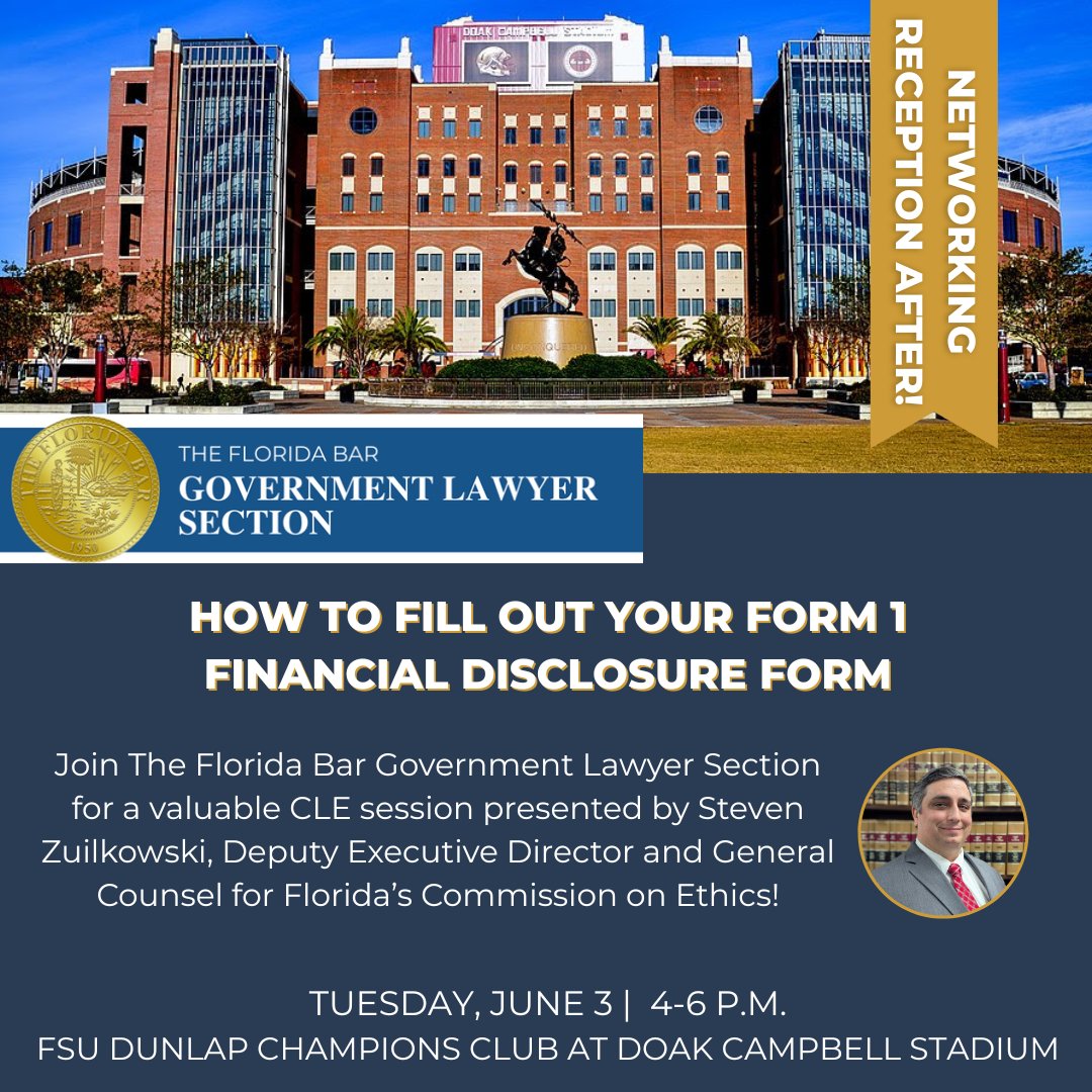 Join The Florida Bar Government Lawyer Section on June 3 for a valuable CLE session on How to Fill Out Your Form 1 Financial Disclosure Form!

A networking reception will immediately follow the CLE. See additional details and register via the link below!

flgovlawyer.org/post/master-yo…