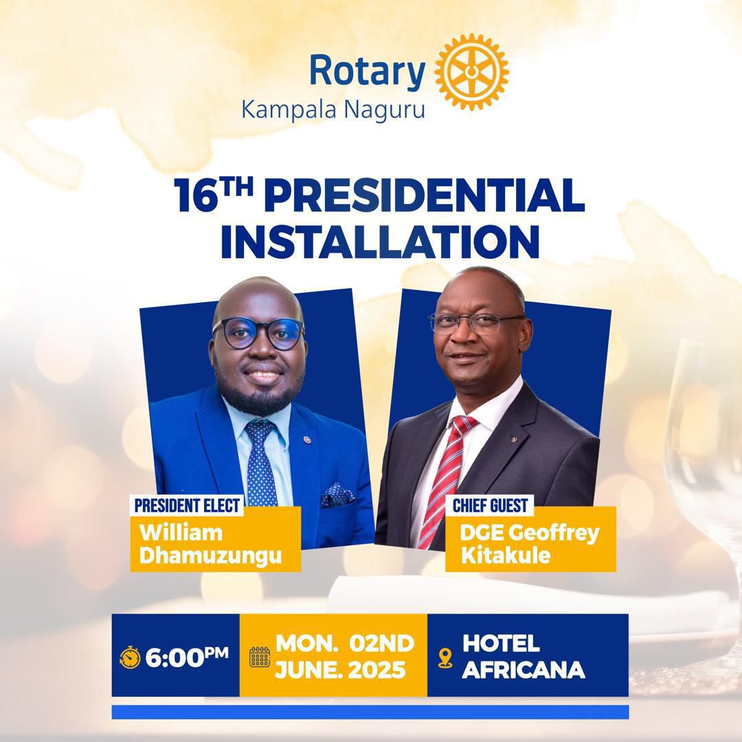 KlaSouth Rotary Club (@kampalasouth) on Twitter photo 📌 DONT BOUNCE 📌
This Monday we shall be joining <a href="/RotaryNaguru/">Rotary Club of Kampala Naguru</a> for the 16th Presidential installation.
The chief guest is DGE <a href="/GKitakule/">Geoffrey M. Kitakule</a>
Come with a friend and we witness the ushering in of a new era of PE William Dhamuzungu.
#Rotary #RotaryKampalaSouth 📌 DONT BOUNCE 📌
This Monday we shall be joining <a href="/RotaryNaguru/">Rotary Club of Kampala Naguru</a> for the 16th Presidential installation.
The chief guest is DGE <a href="/GKitakule/">Geoffrey M. Kitakule</a>
Come with a friend and we witness the ushering in of a new era of PE William Dhamuzungu.
#Rotary #RotaryKampalaSouth