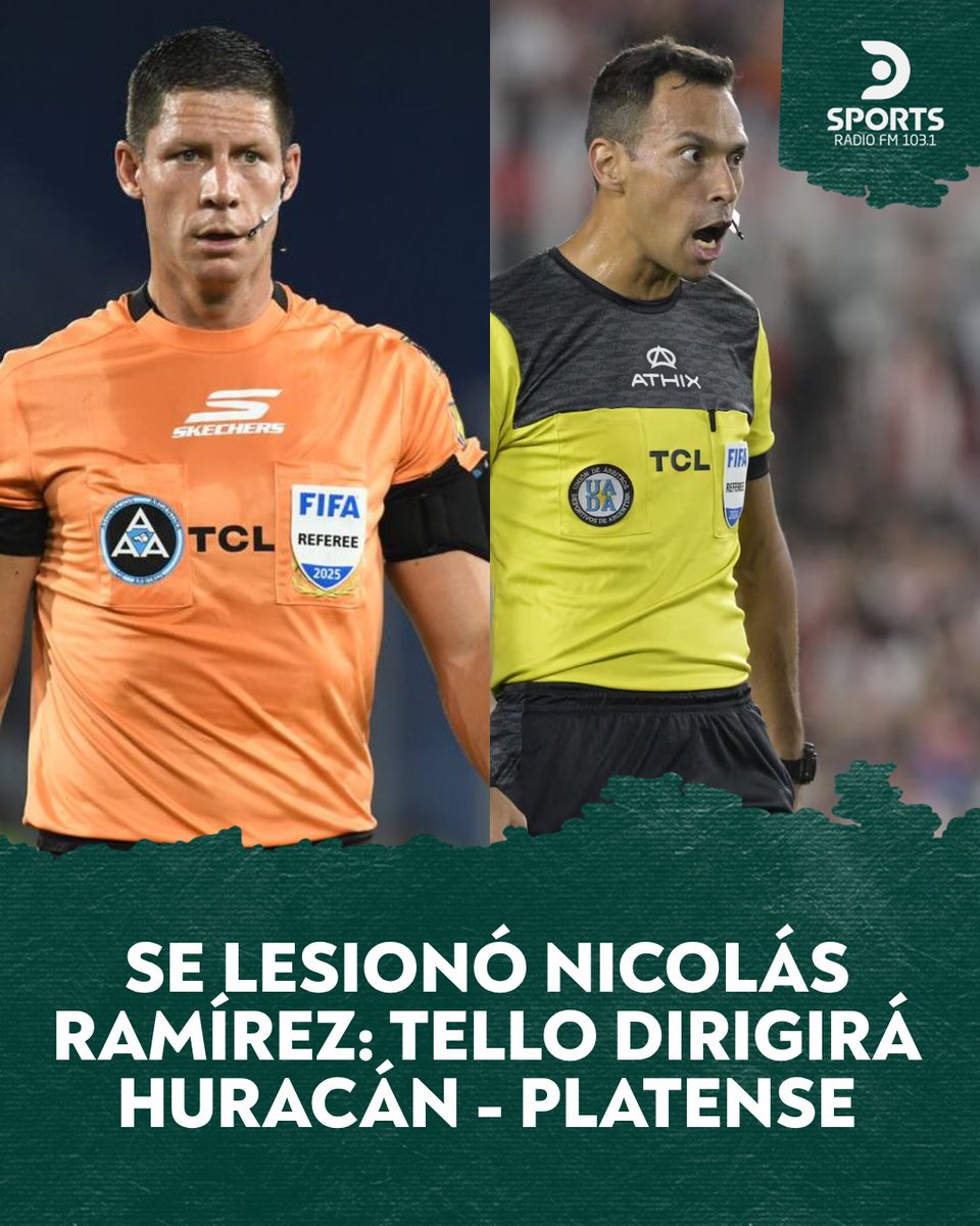 SE LESIONÓ NICOLÁS RAMÍREZ 🚨

El árbitro de la final del Torneo Apertura entre Huracán y Platense sufrió una lesión muscular grado dos en la cara posterior de la pierna izquierda ⚠️

👉 Lo reemplazará Facundo Tello

Lo escuchaste en #NoVeoLaHora por DSPORTS Radio FM 103.1,