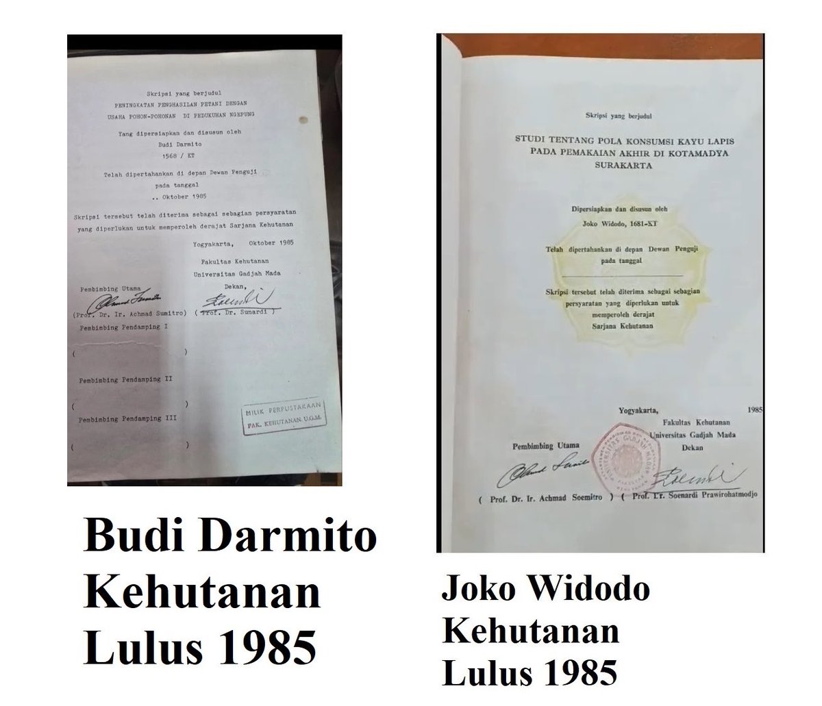 bachrum_achmadi's tweet photo. Kita campakkanlah dulu dukungan or kritikan ke Mulyono.

Mari kita pake akal sehat, knp teknologi di thn yg sama 1985 lbh canggih lbr skripsi Mulyono dibanding Budi Darmito? pdhl sama2 dr fak. kehutanan.

Ada yg bisa jlskan! 🤣🤣🤣

(Foto diambil dr cuitan bang @SianiparRismon) https://t.co/XVqjI7IOUY