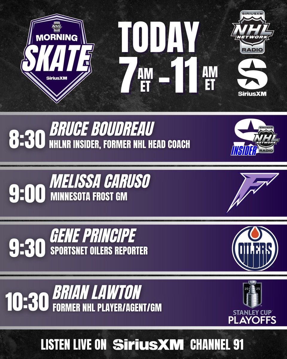 SiriusXM NHL Network Radio (@siriusxmnhl) on Twitter photo NHL Morning Skate is LIVE 7AM-11AM ET!
7-8 Tour Around The NHL with <a href="/LaughlinSXM/">Scott Laughlin</a> &
<a href="/tylermadarasz47/">Tyler Madaraszā¢</a>
8-10 <a href="/LaughlinSXM/">Scott Laughlin</a> & <a href="/GordStellick/">Gord Stellick</a>
10-11 <a href="/GordStellick/">Gord Stellick</a> & <a href="/mike_p_johnson/">Mike Johnson</a>
#StanleyCup
š§SiriusXM.ca/NHLLive/ NHL Morning Skate is LIVE 7AM-11AM ET!
7-8 Tour Around The NHL with <a href="/LaughlinSXM/">Scott Laughlin</a> &
<a href="/tylermadarasz47/">Tyler Madaraszā¢</a>
8-10 <a href="/LaughlinSXM/">Scott Laughlin</a> & <a href="/GordStellick/">Gord Stellick</a>
10-11 <a href="/GordStellick/">Gord Stellick</a> & <a href="/mike_p_johnson/">Mike Johnson</a>
#StanleyCup
š§SiriusXM.ca/NHLLive/