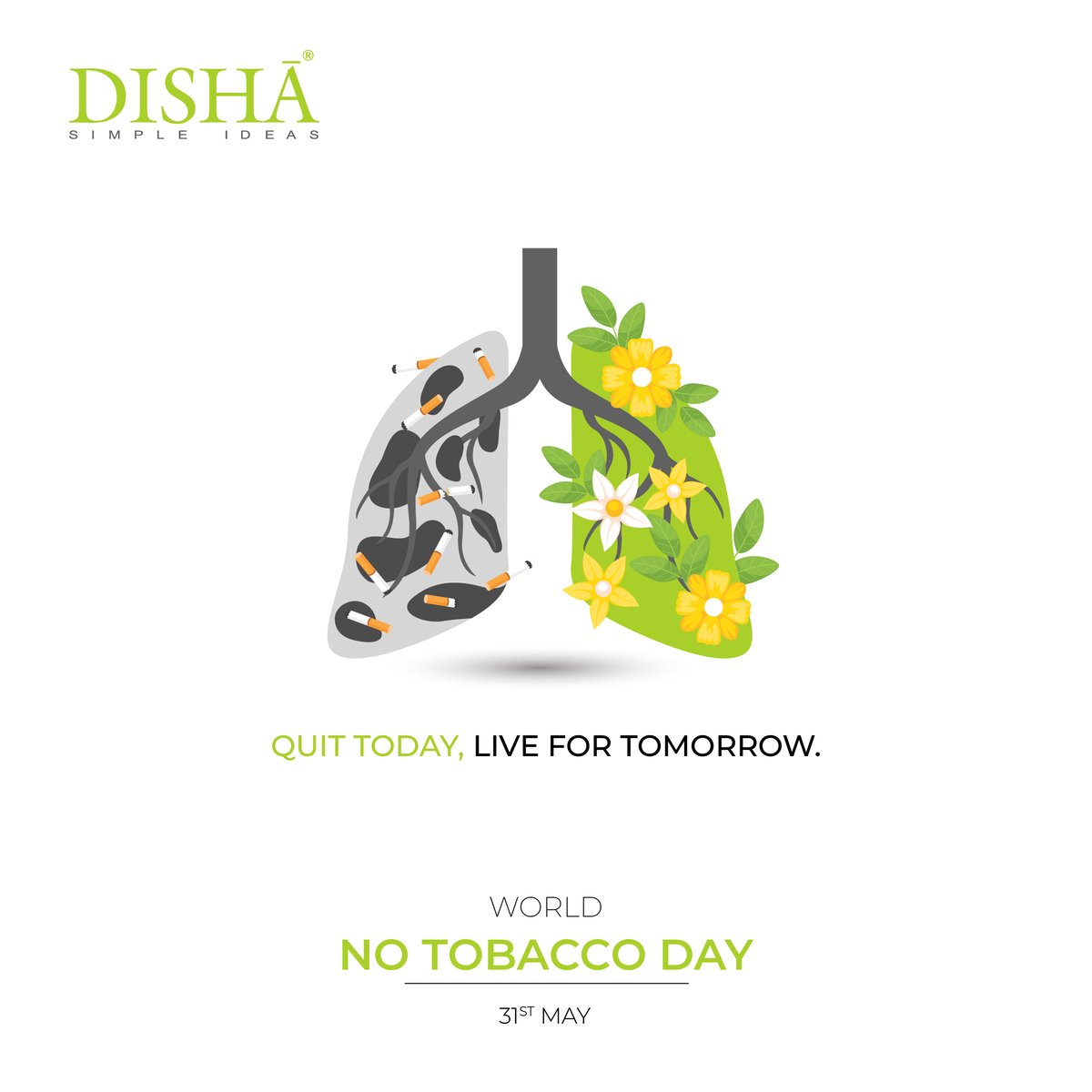 Disha_Digital's tweet photo. Every day is a new chance to take control of your future. Kick the habit now, and enjoy a life full of breath, energy, and moments that truly matter.
 #WorldNoTobaccoDay #LiveForTomorrow #DishaCommunications https://t.co/wLBpfpQPpu