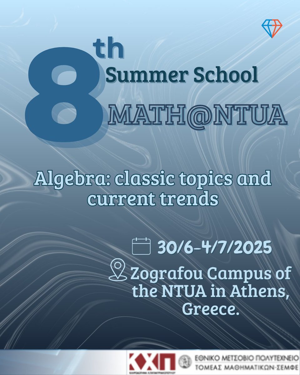 The 8th MATH@NTUA Summer School, will take place from 30 June to 4 July 2025 at the Zografou Campus of NTUA in Athens, Greece.
📌 Full details &amp; registration on: sites.math.ntua.gr/summer-school-…