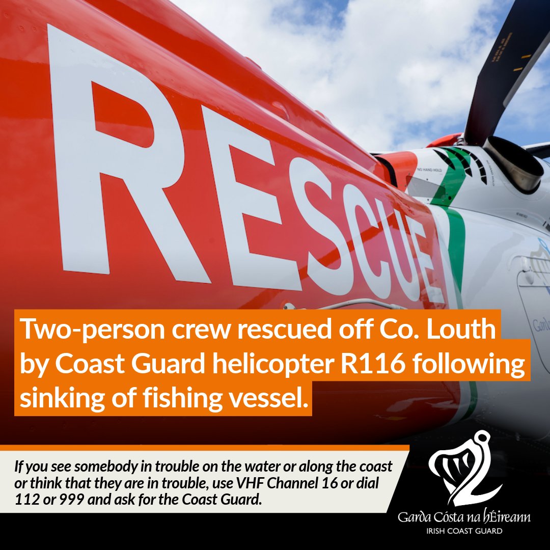 Irish Coast Guard (@irishcoastguard) on Twitter photo A two-person crew of a fishing vessel were successfully located and rescued by the Dublin-based Irish Coast Guard helicopter R116 early this morning (29 May 2025) following the sinking of their fishing vessel off Drogheda, Co Louth.
🔗 bit.ly/4kfVY3l A two-person crew of a fishing vessel were successfully located and rescued by the Dublin-based Irish Coast Guard helicopter R116 early this morning (29 May 2025) following the sinking of their fishing vessel off Drogheda, Co Louth.
🔗 bit.ly/4kfVY3l