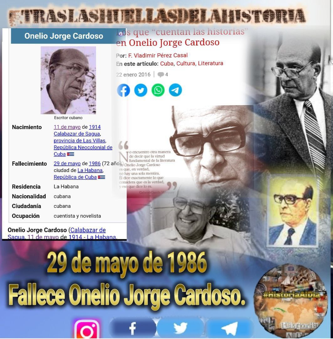 El 29 de mayo de 1986 murió Onelio Jorge Cardoso, el cuentero mayor, uno de los más grandes autores cubanos. Leerlo es una expedición hacia la ética y la entraña humana.
#CubaVivEenSuHistoria