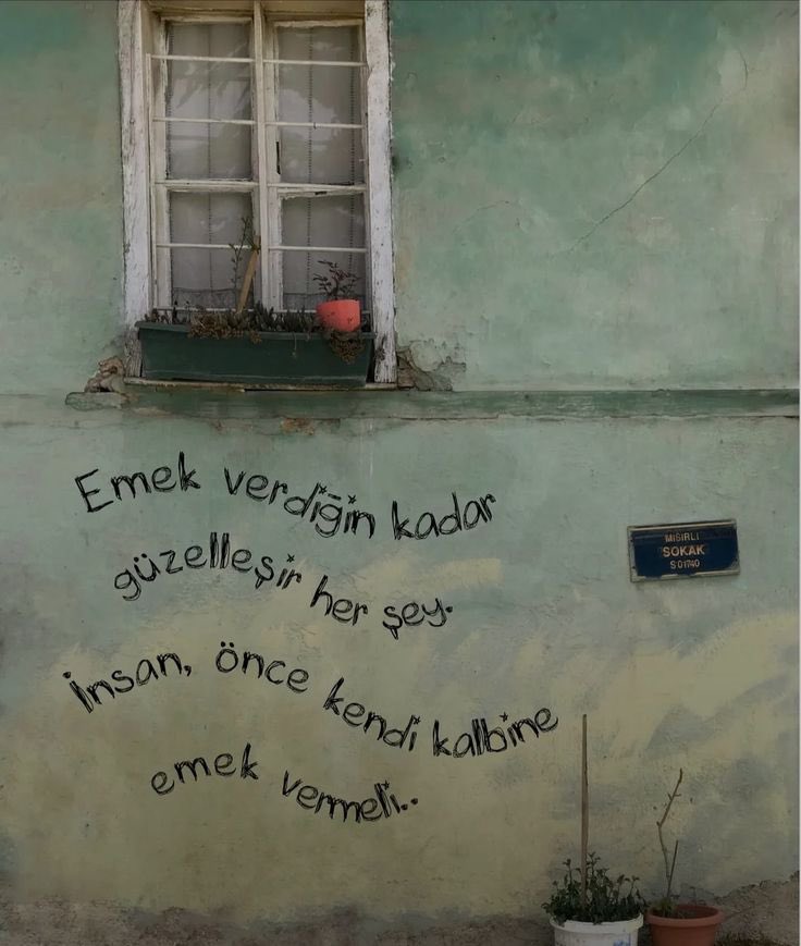 Emek her şeyden üstündür.