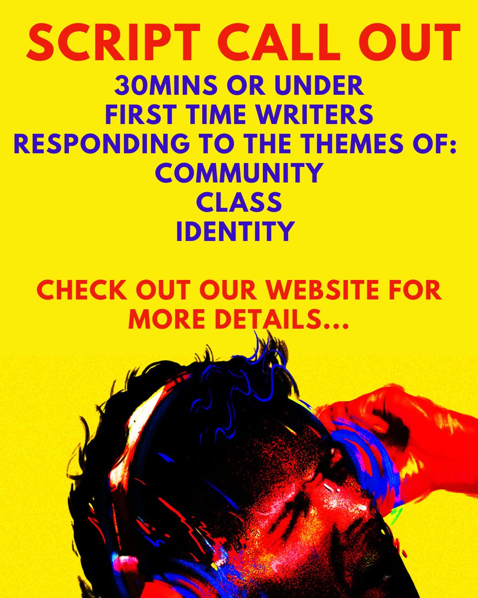 🚨 CALLING NEW WRITERS🚨

Got a short script you want performed? Never had any of your work staged before? 

We're looking for 4 new scripts to stage alongside our production of A Manchester Anthem to support new voices &amp; showcase emerging talent. 

Apply via our website...