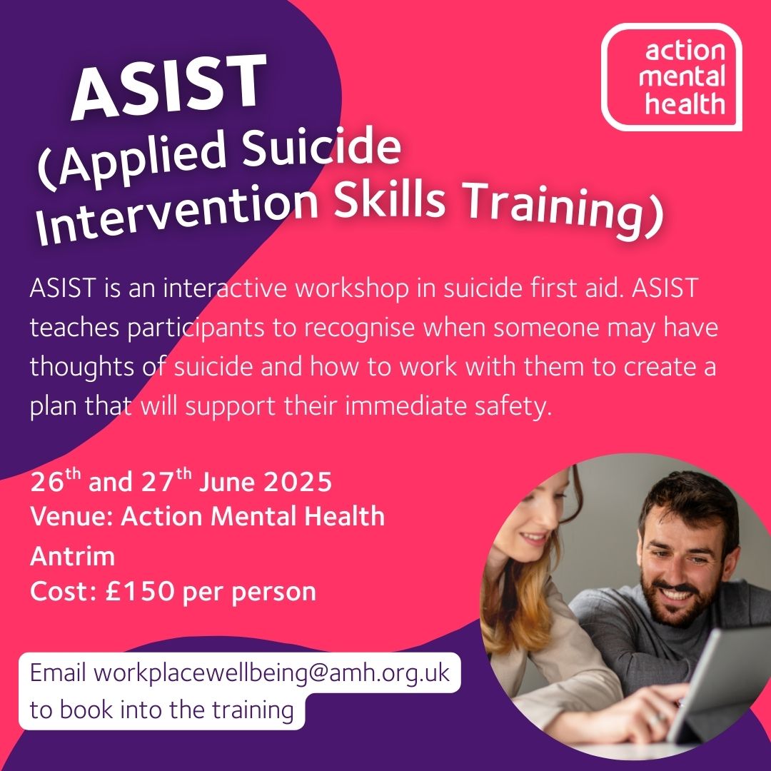Action Mental Health (@amhni) on Twitter photo There are spaces remaining on our ASIST training at Action Mental Health Antrim on the 26th & 27th of June❗Book before the end of May to avail of 10% discount, reducing the cost to £135 per person. To book, email workplacewellbeing@amg.org.uk📧 or visit- ow.ly/V7qM50VV4ci There are spaces remaining on our ASIST training at Action Mental Health Antrim on the 26th & 27th of June❗Book before the end of May to avail of 10% discount, reducing the cost to £135 per person. To book, email workplacewellbeing@amg.org.uk📧 or visit- ow.ly/V7qM50VV4ci