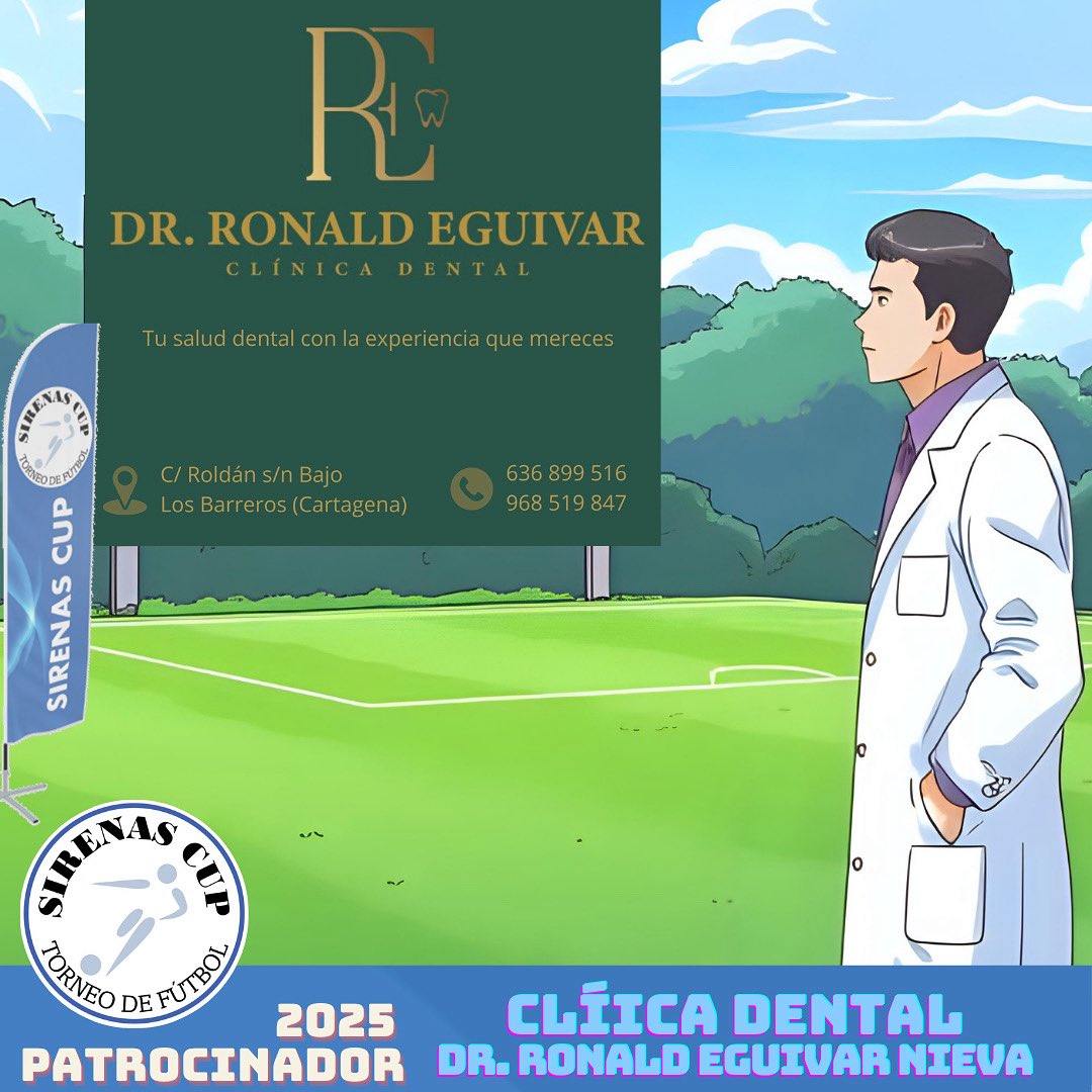 Contamos con CLÍNICA DENTAL DR. RONALD  EGUIVAR NIEVA como patrocinador del torneo Sirenas Cup 2025 👏🏻👏🏻⚽️🥅 

Se encuentran en la Calle Roldán s/n Bajo
Los Barreros (Cartagena)
Tlf. 636 899 516 - 968 519 847