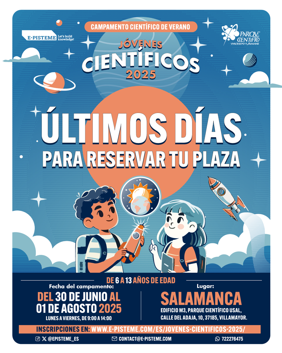 🚨 ¡Últimos días para reservar! 
 Nos estamos preparando para el Campamento de verano Jóvenes Científicos 2025. 
 Ciencia, tecnología, experimentos y excursiones únicas para niños de 6 a 13 años. 
 📍 Salamanca | 📅 30 junio – 1 agosto 

Inscripciones en: e-pisteme.com/es/jovenes-cie…