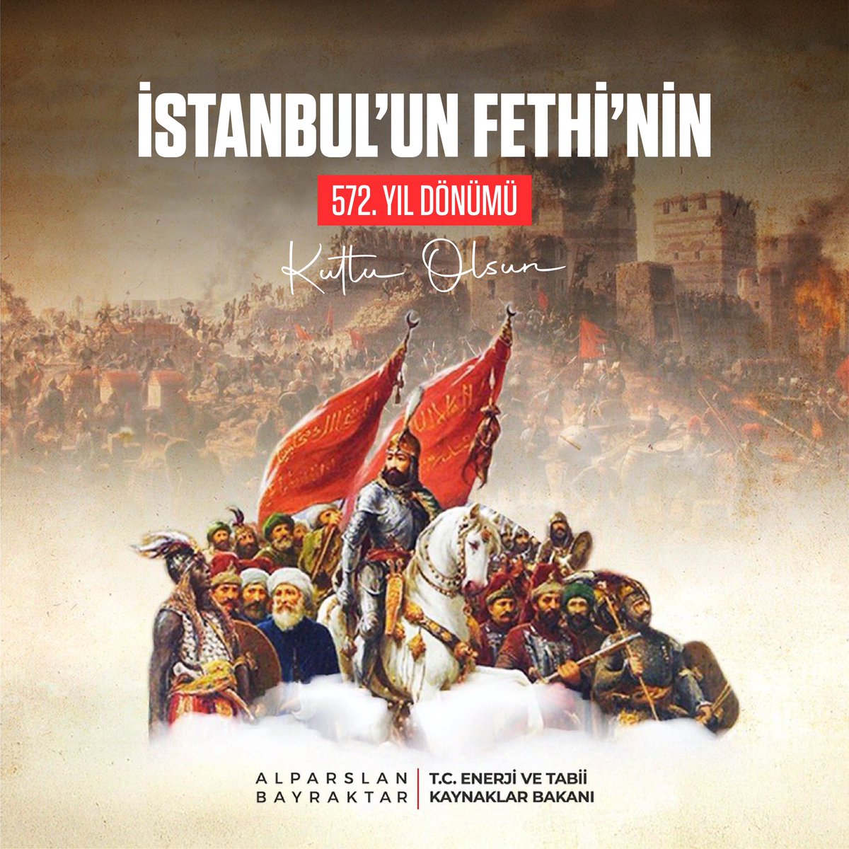 Bir hayaldi, gerçeğe dönüştü.
Bir azimdi, zafere ulaştı.
Bir fetihti, çağ değiştirdi.

Kadim İstanbul’un Fethi’nin 572. yıl dönümünde bu büyük zaferin mimarı Fatih Sultan Mehmet Han'ı ve fetih yolunda canlarını feda eden kahraman ecdadımızı saygıyla ve rahmetle anıyoruz.