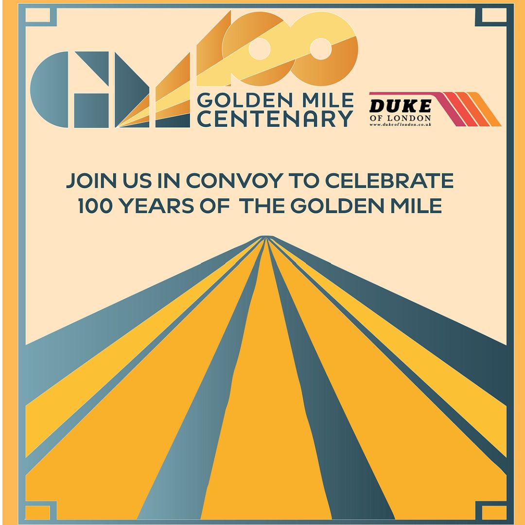 It's the Golden Mile Centenary Cavalcade! 2025 marks 100 years since the Great West Road first cut through West London. Pop along &amp; let's celebrate the #GM100 Centenary together on Sat 31 May from 12pm. Meet at Sulzer House, Catherine Wheel Rd, Brentford TW8 8BD 🚗 See you there!