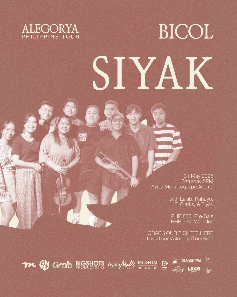 Munimuni (@munitheband) on Twitter photo Buong pamilya ng SIYAK ang babati sa inyo🫶
Hahabol? 🎟 tinyurl.com/AlegoryaTourBi…
Co-presented by:
<a href="/GabiNaNamanProd/">GNN Productions</a>
<a href="/grabph/">Grab Philippines</a>
Bigshots Productions
Ayala Malls Legazpi
Fujifilm Philippines
Handom Circle
Barisbis
Sining Banwa
Dawani Project
PIMA Guitars Legazpi
LA45Studio
Kapihan Buong pamilya ng SIYAK ang babati sa inyo🫶
Hahabol? 🎟 tinyurl.com/AlegoryaTourBi…
Co-presented by:
<a href="/GabiNaNamanProd/">GNN Productions</a>
<a href="/grabph/">Grab Philippines</a>
Bigshots Productions
Ayala Malls Legazpi
Fujifilm Philippines
Handom Circle
Barisbis
Sining Banwa
Dawani Project
PIMA Guitars Legazpi
LA45Studio
Kapihan
